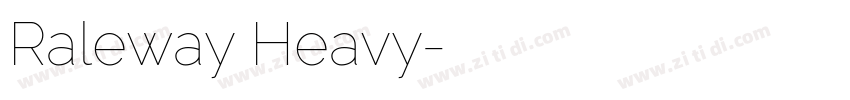 Raleway Heavy字体转换